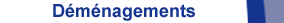 Déménagements